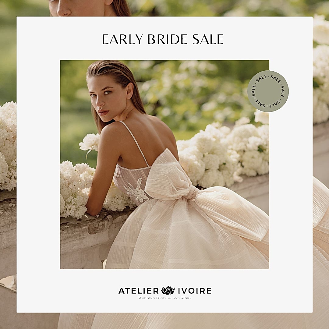 early bride sale, сватбена рокля, булчинска рокля, булчински рокли, сватбени рокли, булчински рокли с ръкави, булченски рокли, булчински рокли с дантела, булчински рокли с гол гръб, обемни булчински рокли, булчински рокли принцеса, цветни булчински рокли, евтини булчински рокли, бели булчински рокли, булчински рокли 2020, сватбени рокли 2020, колекции 2020, сватбени рокли софия, булчински рокли софия, сватбени рокли цени, булчински рокли цени, best friday sale, trunk show, нова колекция, лятно намаление, голямото лятно намаление